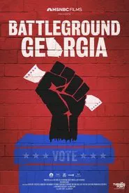Battleground Georgia movie poster