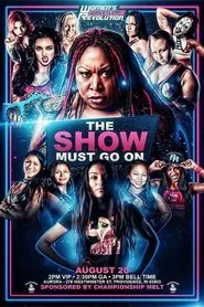 WWR The Show Must Go On movie poster