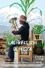 Las nubes son de música movie poster