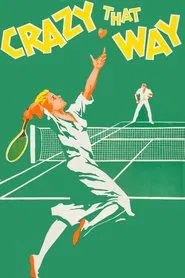Crazy That Way movie poster