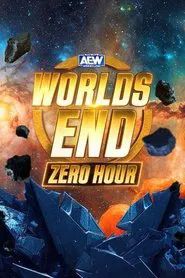 AEW Worlds End: Zero Hour movie poster