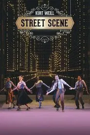 Kurt Weill: Street Scene movie poster