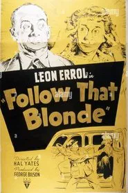 Follow That Blonde movie poster