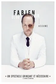 Fabien Cloutier - Assume movie poster