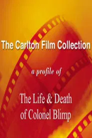A Profile of 'The Life and Death of Colonel Blimp' movie poster
