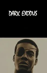 Dark Exodus movie poster