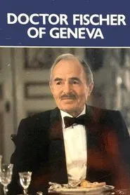 Dr. Fischer of Geneva movie poster