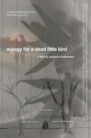 Eulogy for a Dead Little Bird movie poster