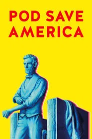 Poster da série Pod Save America