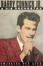 Harry Connick, Jr.: Swinging Out Live movie poster