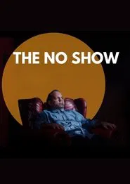 The No Show movie poster