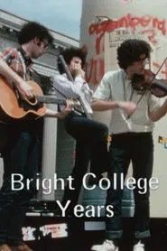 Poster do filme Bright College Years