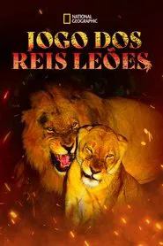 Poster do filme Jogo dos Reis Leões