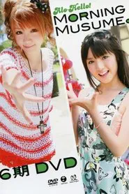 Alo-Hello! Morning Musume. 6ki movie poster