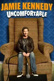 Jamie Kennedy: Uncomfortable movie poster