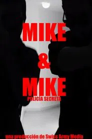 Mike & Mike - Secret Police movie poster