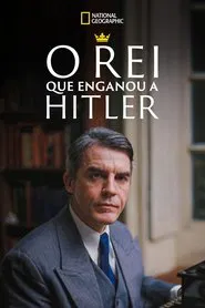 Poster do filme O Rei que Enganou a Hitler