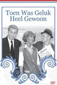 Poster da série Toen was geluk heel gewoon