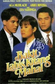 Poster do filme Bakit Labis Kitang Mahal