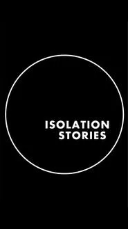Isolation Stories tv show poster