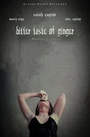 Poster do filme Bitter Taste of Ginger