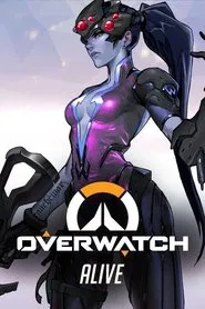 Overwatch: Alive movie poster