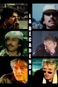 Poster do filme La décadence