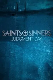 Saints & Sinners: Judgment Day movie poster