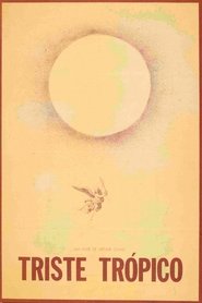 Triste Trópico movie poster