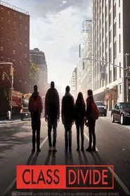 Class Divide movie poster
