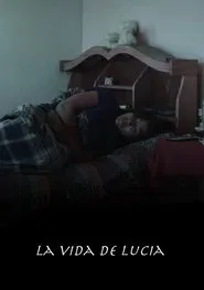 La vida de Lucía movie poster