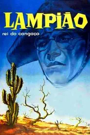Lampião, King of the Badlands movie poster