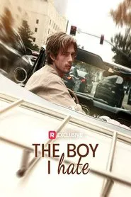 The Boy I Hate movie poster