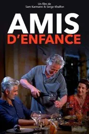 Amis d'enfance movie poster