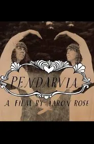 Pendarvia movie poster