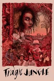 Tragic Jungle movie poster