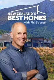 New Zealand’s Best Homes with Phil Spencer tv show poster