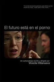 El futuro está en el Porno movie poster