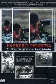 Poster do filme Evandro Teixeira: Snapshots of Reality