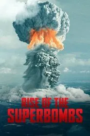 Rise of the Superbombs movie poster
