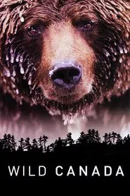 Wild Canada tv show poster