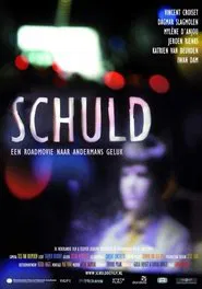 Schuld een roadmovie naar andermans geluk movie poster