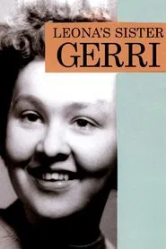 Leona's Sister Gerri movie poster