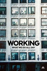 Working: What We Do All Day tv show poster