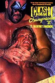 Poster do filme NWA Clash of The Champions V: St. Valentine's Massacre