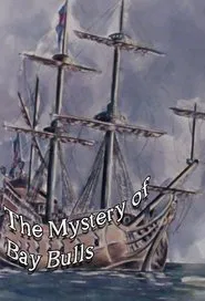 The Mystery of Bay Bulls movie poster
