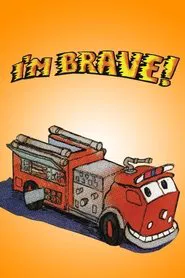 I'm Brave! movie poster