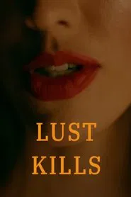 Lust Kills movie poster