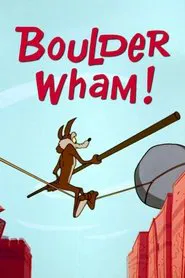 Boulder Wham! movie poster