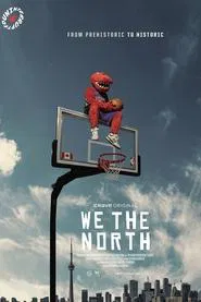 We The North: From Prehistoric to Historic movie poster